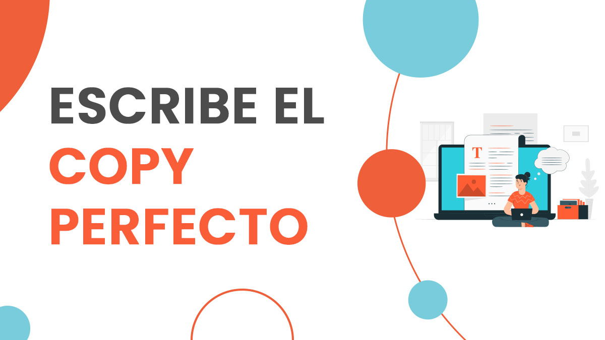 Escribe el copy perfecto Escribe el copy perfecto