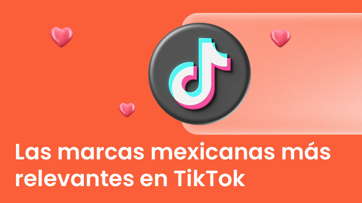 marcas mexicanas TikTok